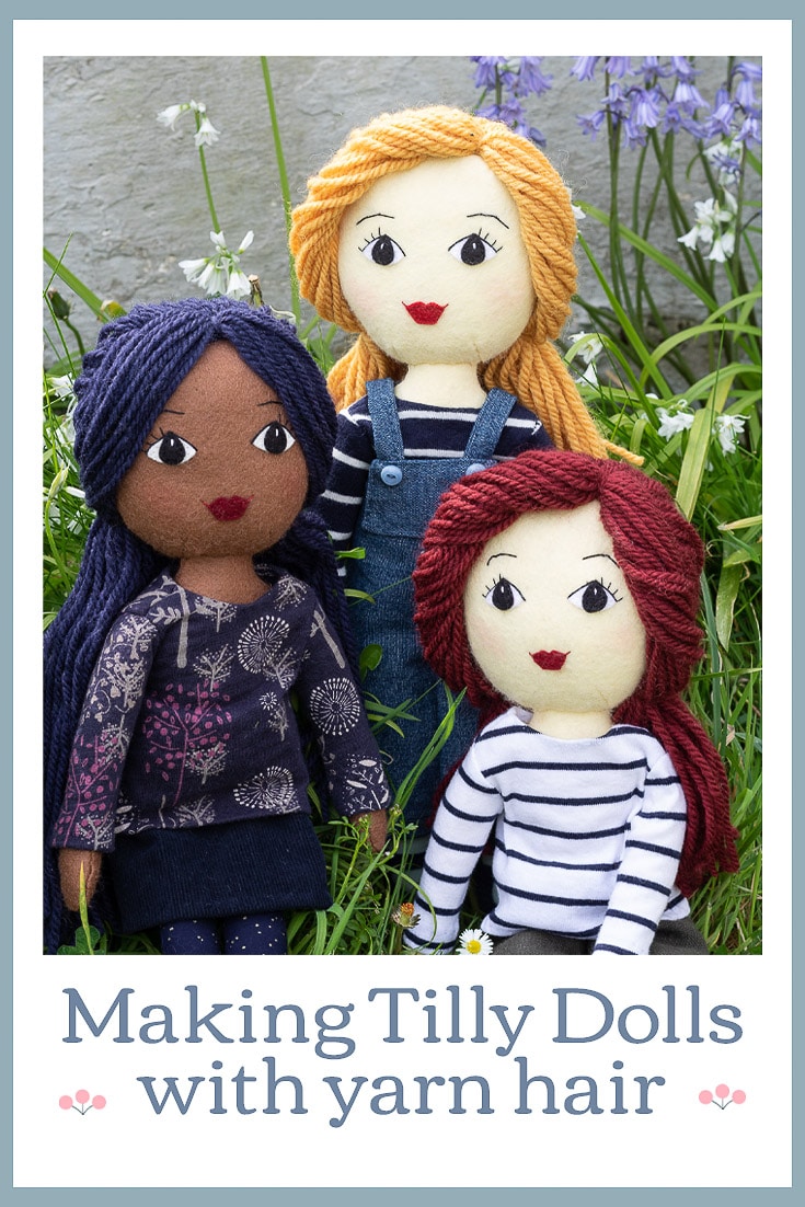 How to Make a Tilly Doll with Yarn Hair | Tilly & Puffin