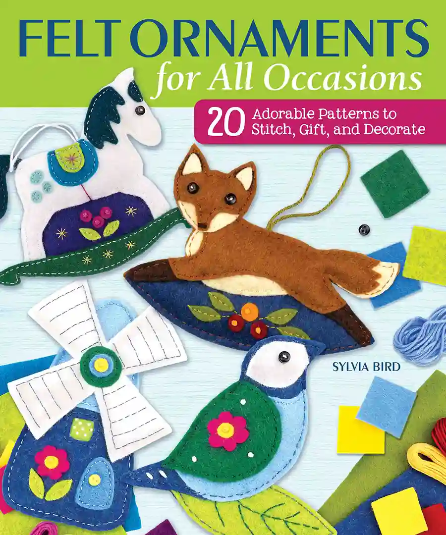The front cover of the book Felt Ornaments for All Occasions