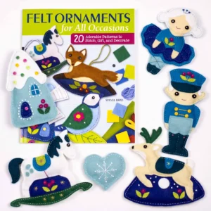 Tilly & Puffin's book, Felt Ornaments for all occasions, with ornaments from the Winter chapter